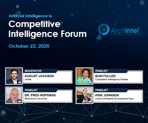 ArchIntel’s AI in Competitive Intelligence Virtual Event Hosted Suite of Expert CI Practitioners