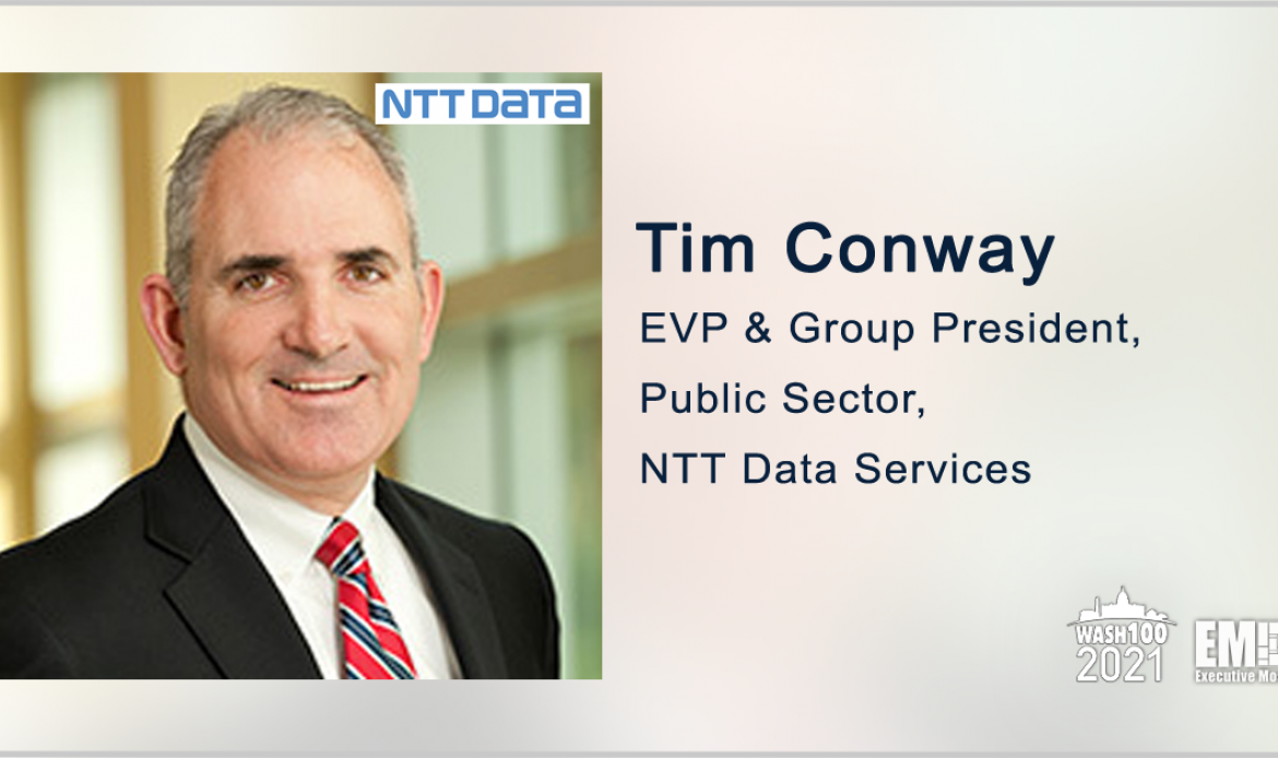 NTT Data to Support DOJ ECAS IT Modernization Initiative; Tim Conway Quoted