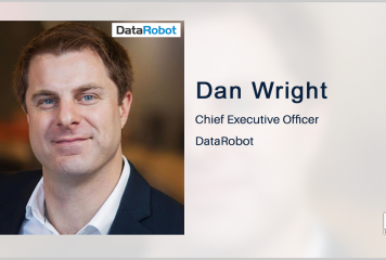 DataRobot Makes 3 Executive Appointments; Dan Wright Quoted
