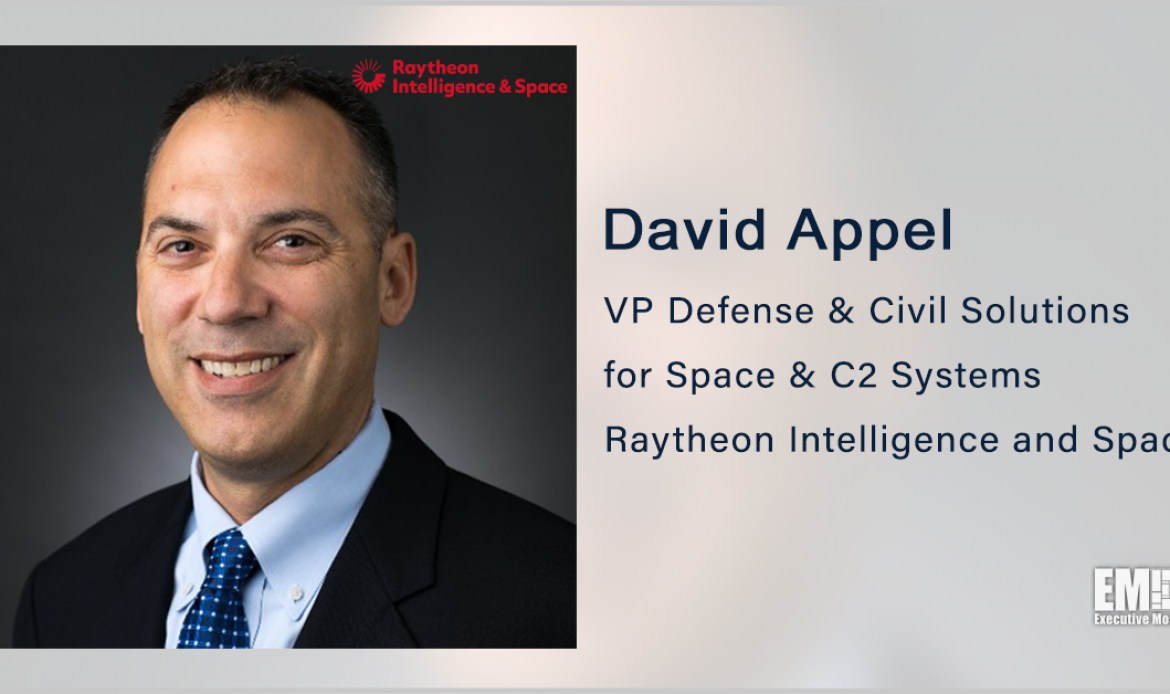 Raytheon’s David Appel: DOD Could Address Data Challenge With Open Systems Architecture