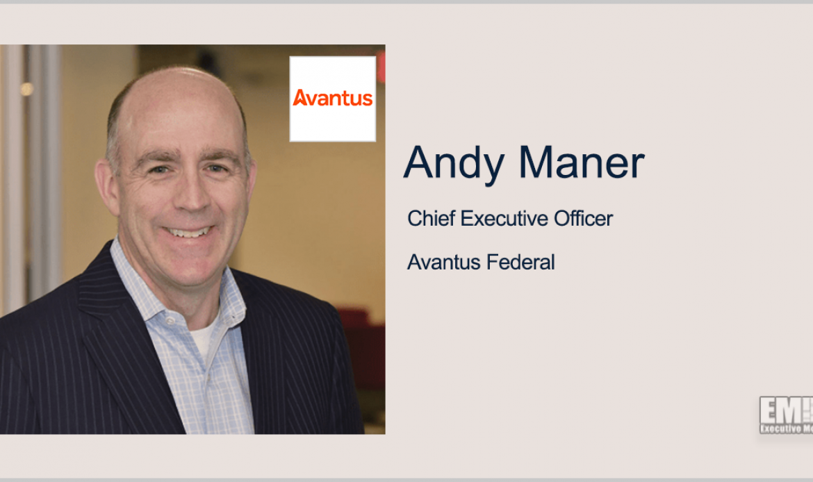 Avantus Buys Cyber Platform Provider Occam’s Razor Technologies; Andy Maner Quoted