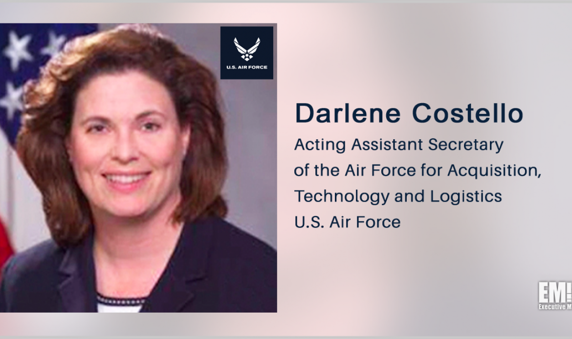 Potomac Officers Club’s 2021 Air Force Acquisition Forum to Discuss Digital Transformation Efforts, Featuring USAF’s Darlene Costello