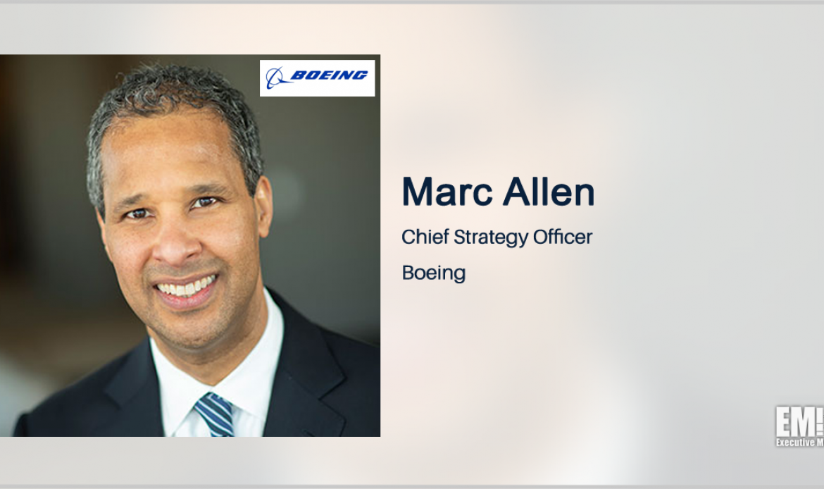 Boeing, AE Industrial Partners Establish Aerospace Venture Fund; Marc Allen Quoted