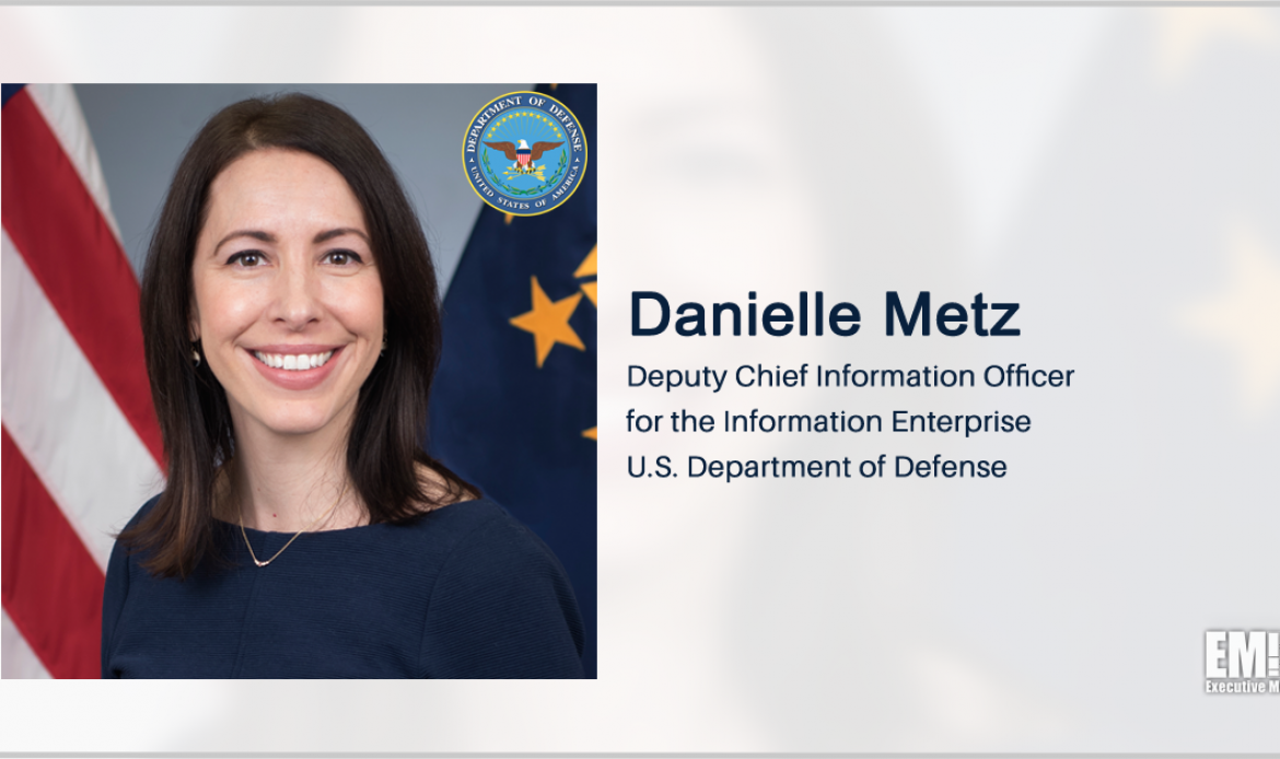DOD’s Danielle Metz Gives Keynote Address During Potomac Officers Club’s 2021 Digital Transformation Forum