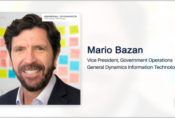 Mario Bazan Joins General Dynamics IT Unit as Government Operations VP