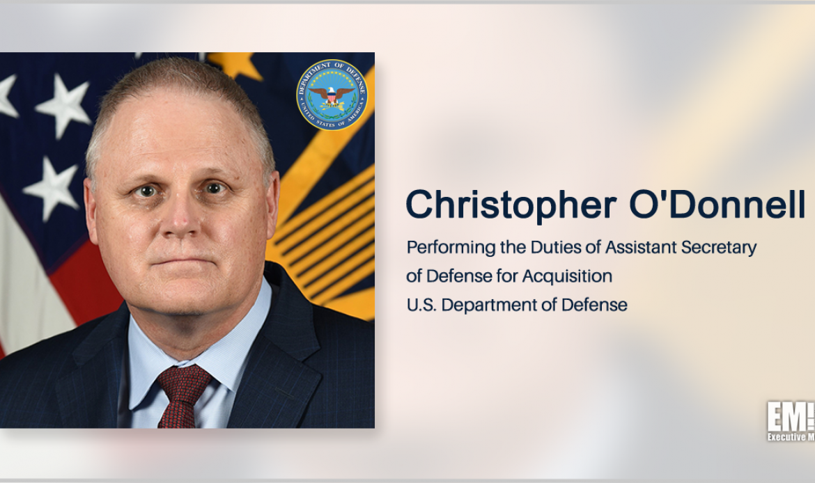 Christopher O’Donnell to Headline GovCon Wire Forum on Defense Acquisition Priorities