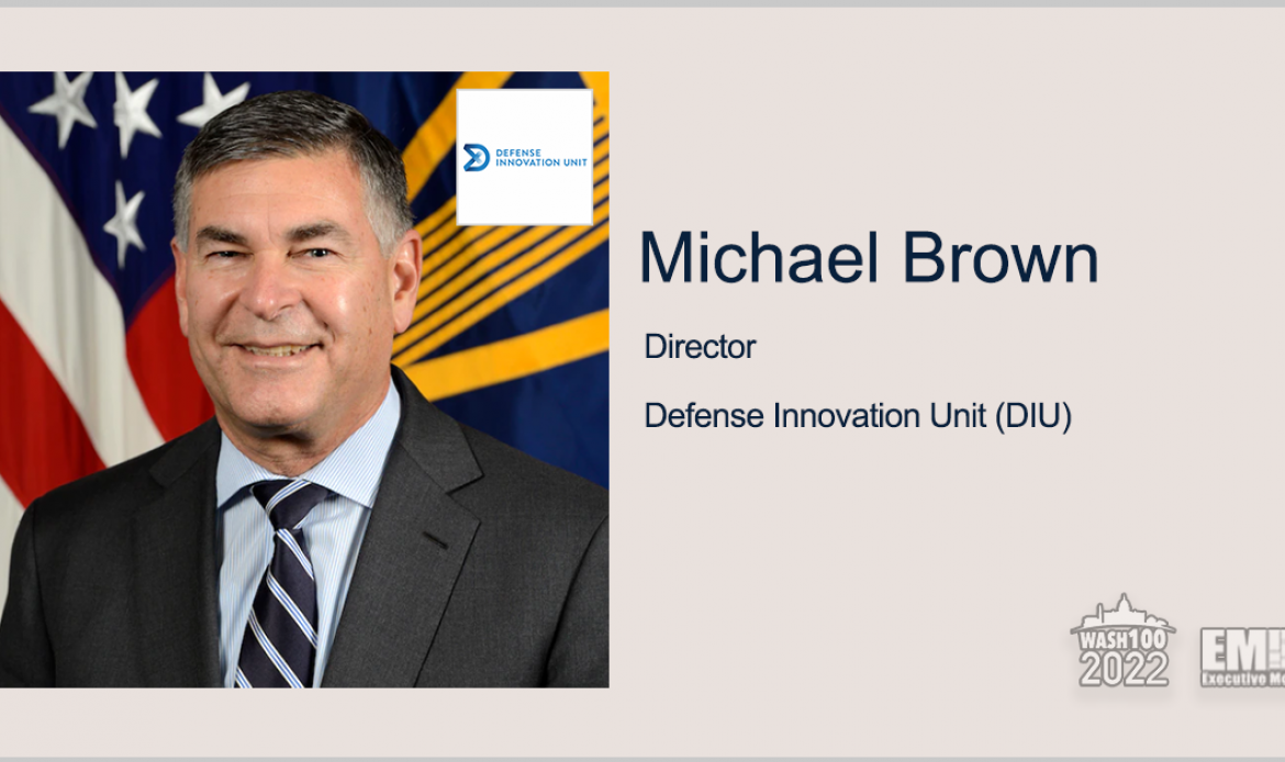 Michael Brown: DOD Should Rebuild Connection With Industry Amid Rising National Security Challenges