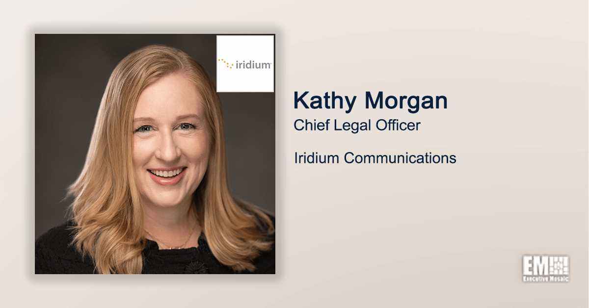 Kathy Morgan Promoted to Iridium Chief Legal Officer; Matt Desch Quoted