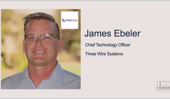 James Ebeler Joins Three Wire Systems as CTO