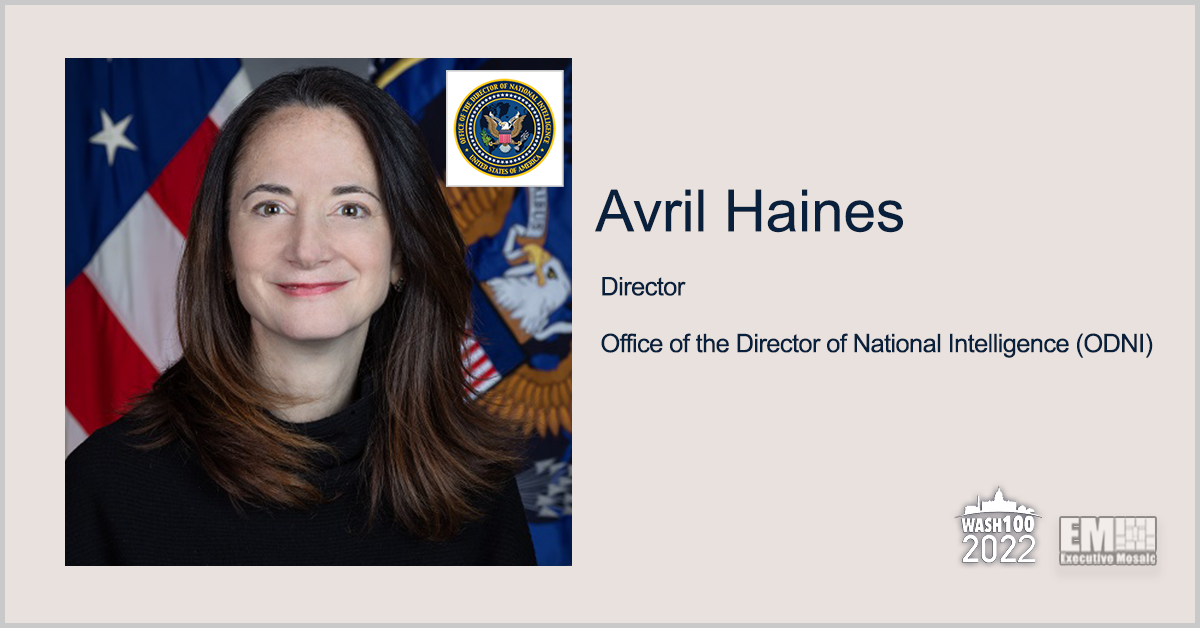 National Intelligence Director Avril Haines Gets 2nd Wash100 Recognition