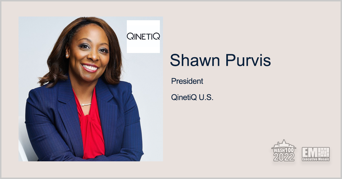 Executive Mosaic Inducts Shawn Purvis, QinetiQ US President, Into 2022 Wash100 Award for Enterprise Services Leadership and Business Transformation Vision