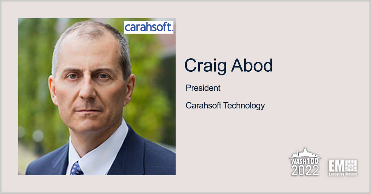 Carahsoft President Craig Abod Receives 2022 Wash100 Recognition for Driving Software Portfolio and Vendor Partnership Growth