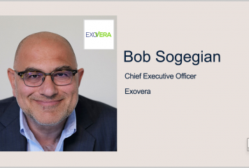 Bob Sogegian Joins SOSi’s Exovera Subsidiary as CEO; Julian Setian Quoted