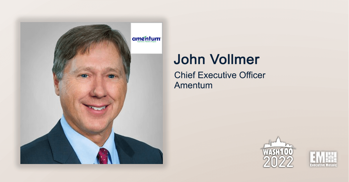 John Vollmer Receives 2022 Wash100 Award for Driving Transformational Growth, Spearheading Market Expansion as Amentum CEO