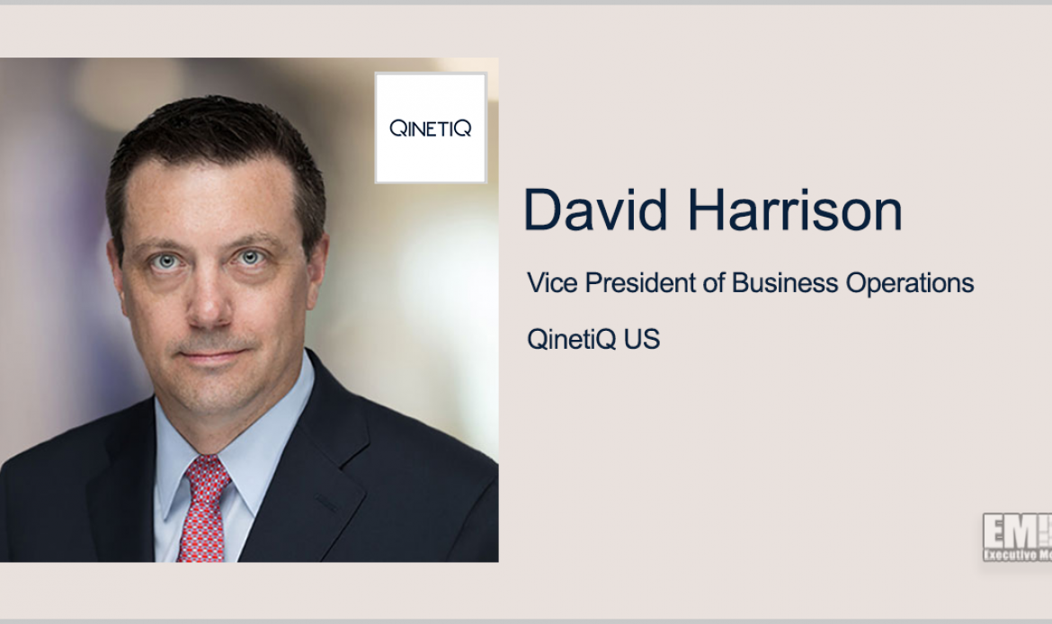 David Harrison Named QinetiQ US Business Operations VP; Shawn Purvis Quoted