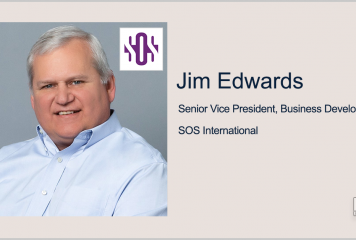 Jim Edwards Returns to SOSi as Business Development SVP; Julian Setian Quoted