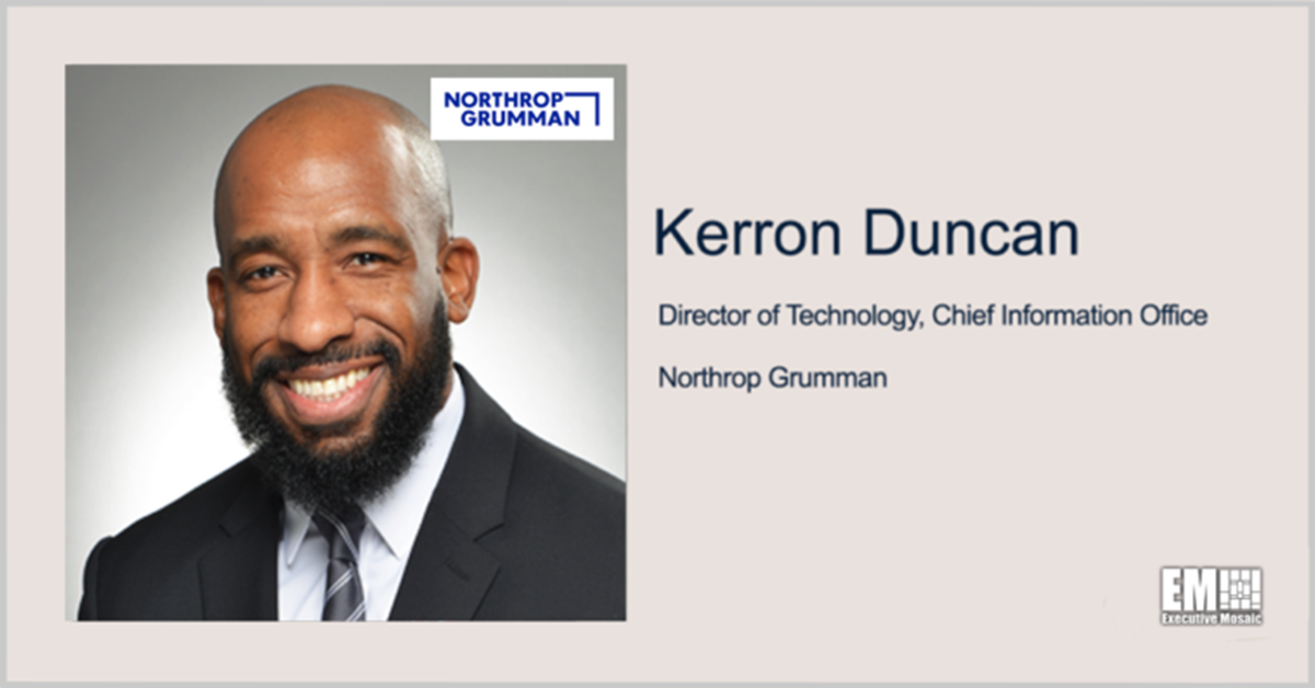Q&A With Northrop’s Kerron Duncan Focuses on Innovation, Emerging Tech & Digital Transformation