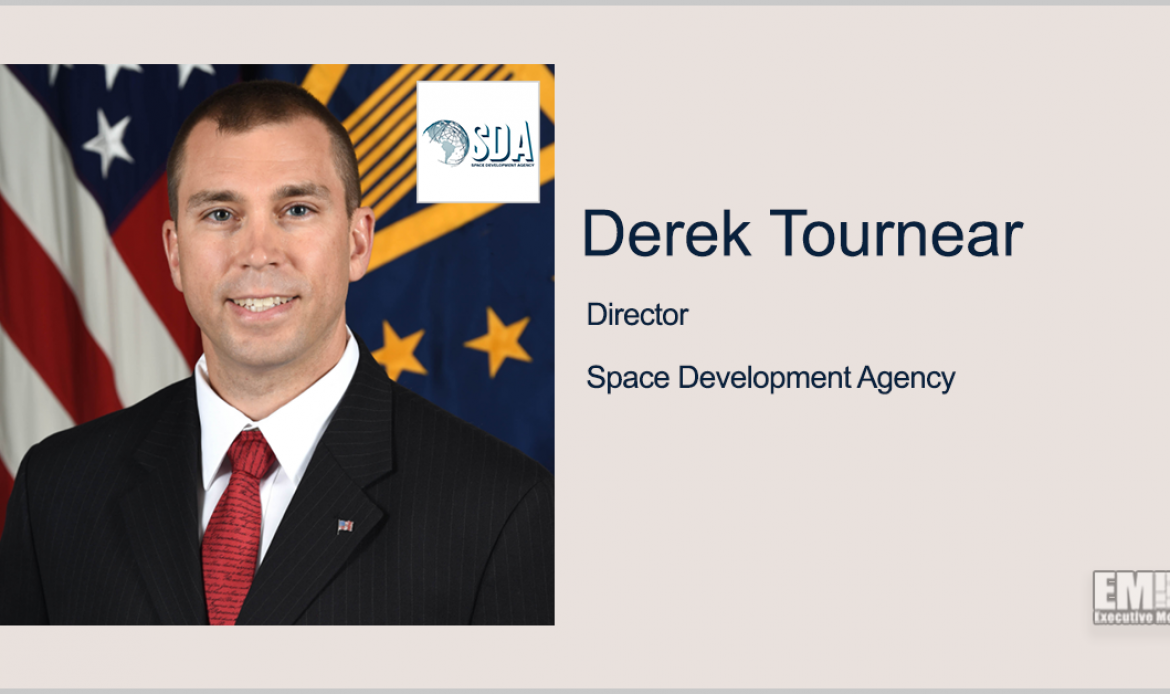 L3Harris, Northrop Win $1.3B in SDA Tranche 1 Tracking Layer Prototype Agreements; Derek Tournear Quoted