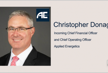 Chris Donaghey Takes CFO, COO Roles at Applied Energetics