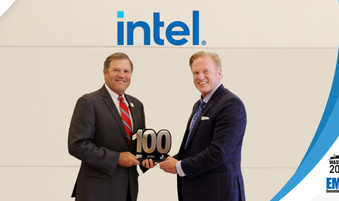 Intel Federal President Jim Brinker Presented 3rd Wash100 Award By Executive Mosaic CEO Jim Garrettson