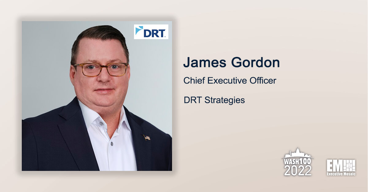 Q&A With DRT Strategies CEO James Gordon Focuses on Company Efforts to Enable ‘Workforce of the Future’