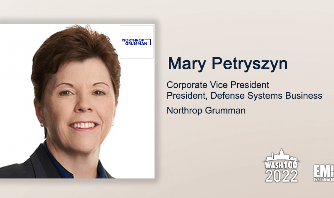 Mary Petryszyn: Northrop Investing in Manufacturing Capability via New Missile Integration Facility