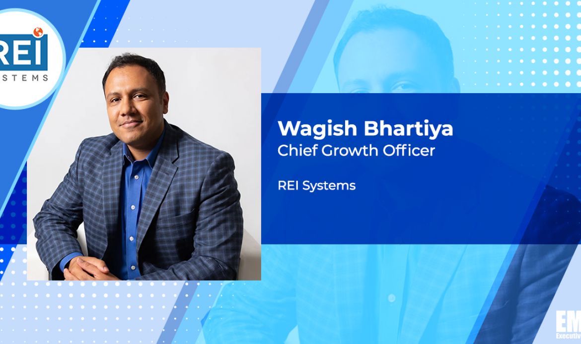 REI Systems VP Wagish Bhartiya Promoted to Chief Growth Officer