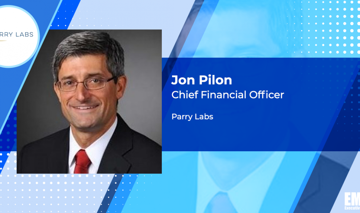 Jon Pilon Joins Parry Labs as Finance Chief