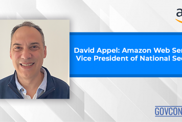 David Appel: Amazon Web Services Vice President of National Security