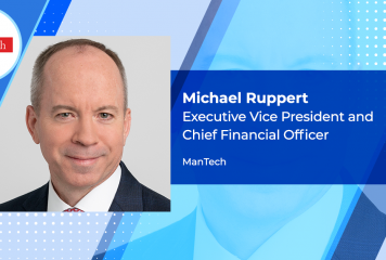 Michael Ruppert Joins ManTech as EVP, CFO; Matt Tait Quoted