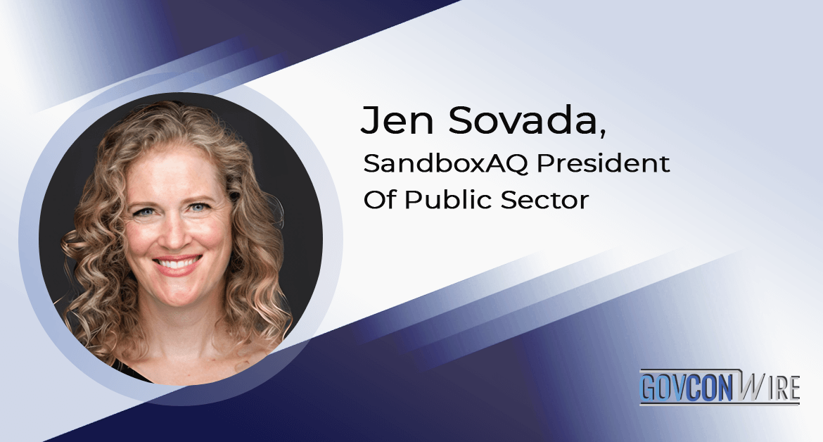 Jen Sovada: SandboxAQ President Of Public Sector