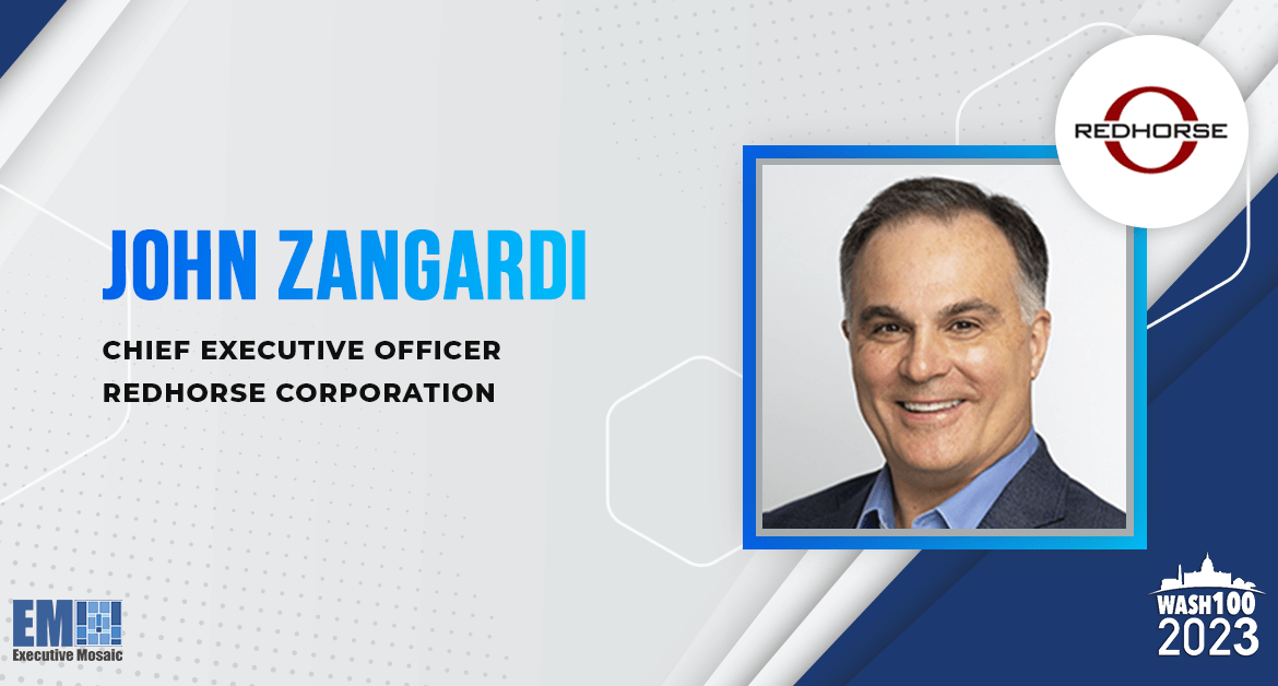 Redhorse CEO John Zangardi Awarded 2nd Consecutive Wash100 for Efforts to Reimagine Government Processes With AI