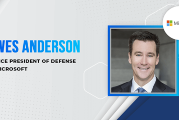 Wes Anderson, Microsoft’s Defense VP, Achieves 3rd Wash100 Recognition for Accelerating GEMS, Cloud Capabilities for DOD Customers