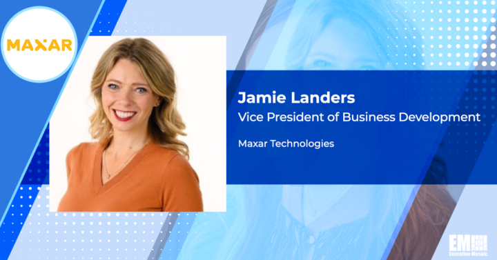 Maxar Hires Former Lockheed Director Jamie Landers as Business Development VP