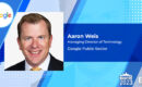Google Appoints Aaron Weis Tech Managing Director for Public Sector Business
