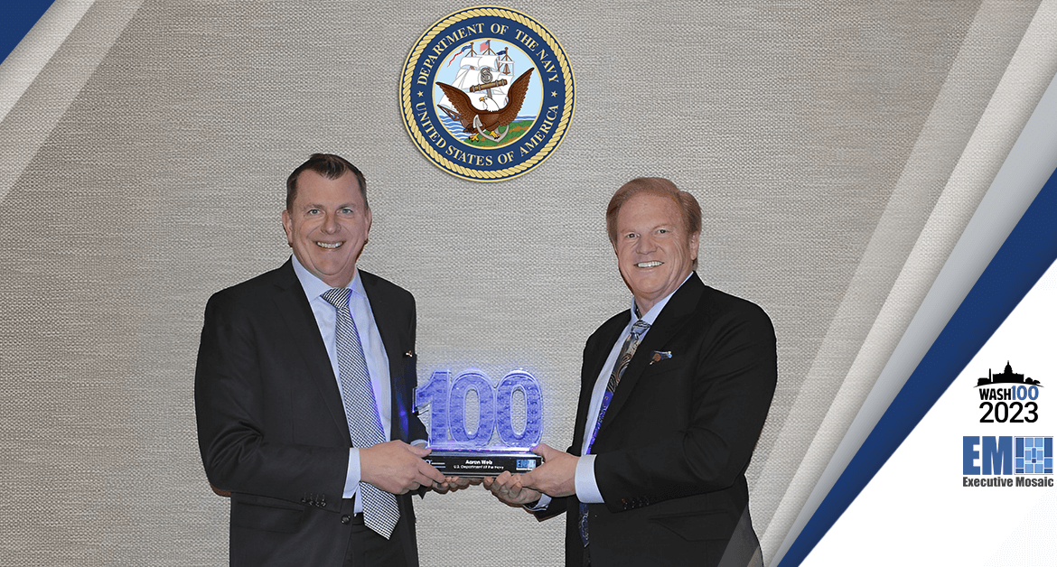 Navy CIO Aaron Weis Receives 4th Wash100 Award During Meeting With Jim Garrettson