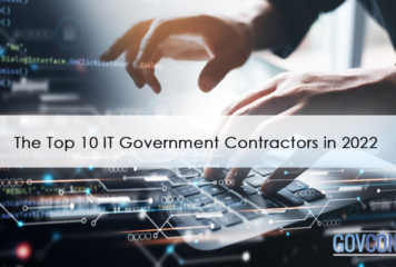 The Top 10 IT Government Contractors in 2022