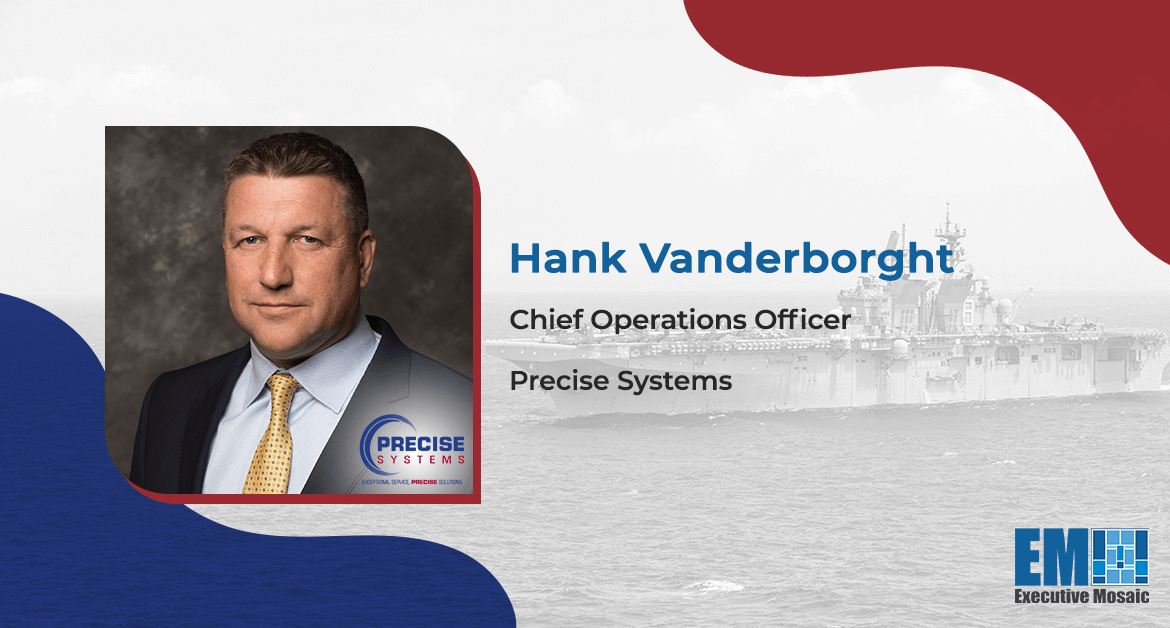 Hank Vanderborght Promoted to Precise Systems COO