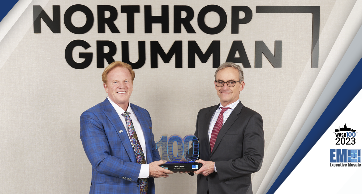 Northrop’s Mark Caylor Accepts Wash100 Award From Executive Mosaic’s Jim Garrettson