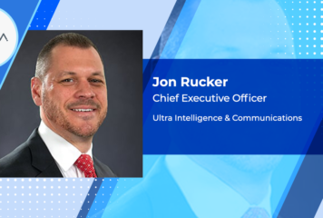 Ultra Intelligence & Communications CEO Jon Rucker on How to Unlock Growth Potential, Provide Decision Advantage