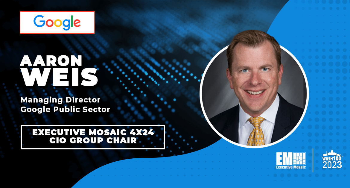 Former DON CIO Aaron Weis to Lead Executive Mosaic 4×24 CIO Group as Chair