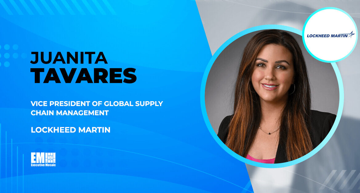 Juanita Tavares Named Global Supply Chain Management VP at Lockheed