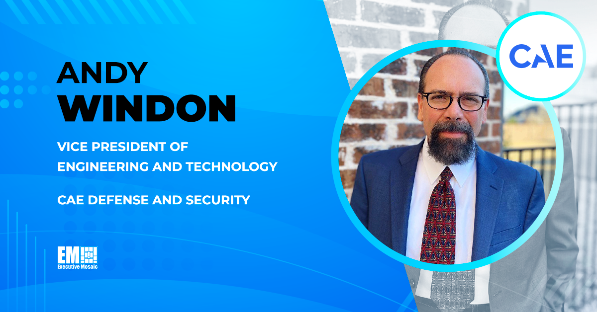 Industry Veteran Andy Windon Takes on VP Role at CAE’s Defense & Security Business