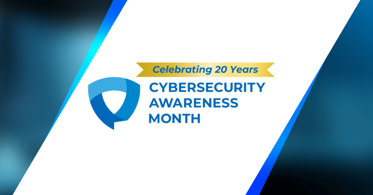 20th Cybersecurity Awareness Month Concludes With Slew of New Initiatives